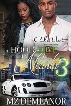 Paperback A Hood Love In Atlanta 3 Book