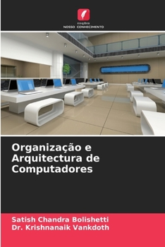 Paperback Organização e Arquitectura de Computadores [Portuguese] Book