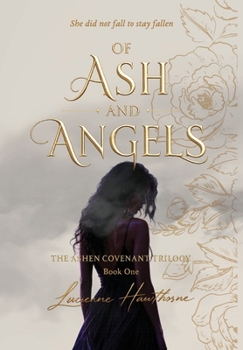 Hardcover Of Ash and Angels Book