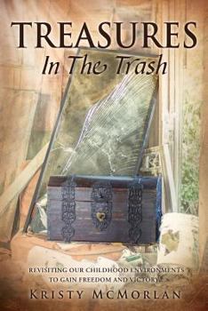 Paperback TREASURES In The Trash Book