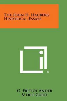 Paperback The John H. Hauberg Historical Essays Book