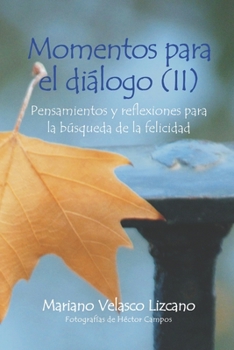 Paperback Momentos Para El Diálogo (II) [Spanish] Book