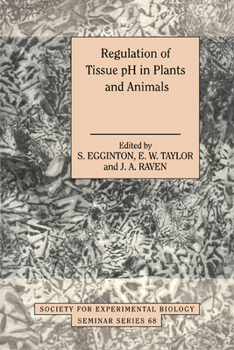 Paperback Regulation of Tissue PH in Plants and Animals: A Reappraisal of Current Techniques Book