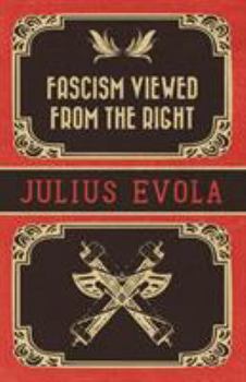 Paperback Fascism Viewed from the Right Book