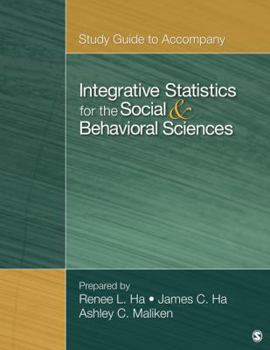 Paperback Integrative Statistics for the Social & Behavioral Sciences Book