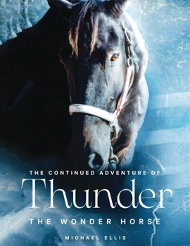 Paperback Thunder the Wonder Horse Book