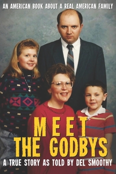 Paperback Meet The Godbys: An American Book About A Real American Family Book