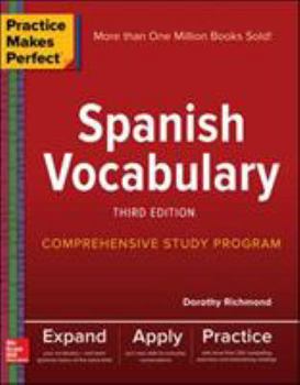 Paperback Practice Makes Perfect: Spanish Vocabulary, Third Edition Book