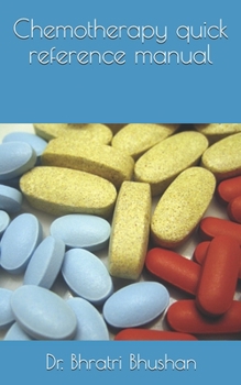 Paperback Chemotherapy quick reference manual Book