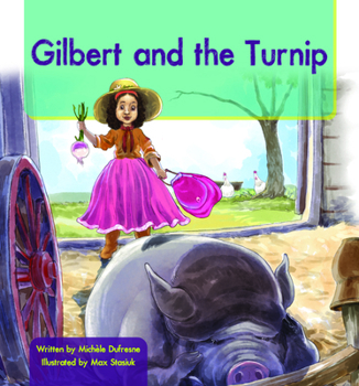 Gilbert and the Turnip