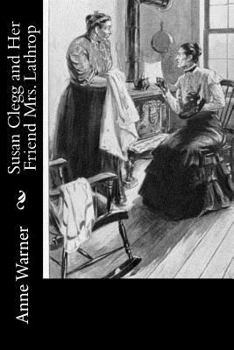 Paperback Susan Clegg and Her Friend Mrs. Lathrop Book