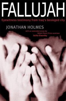 Paperback Fallujah: Eyewitness Testimony from Iraq's Besieged City Book