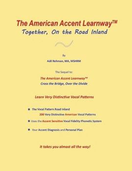 Paperback The American Accent Learnway Together, On the Road Inland Book