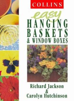 Hardcover Easy Hanging Baskets and Window Boxes Book