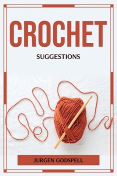 Paperback Crochet Suggestions Book