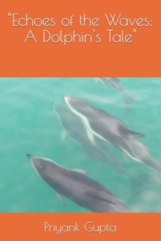 Paperback "Echoes of the Waves: A Dolphin's Tale" Book