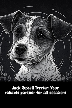 Paperback Jack Russell Terrier: Your reliable partner for all occasions Book