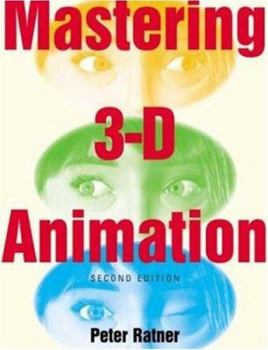 Paperback Mastering 3D Animation Book