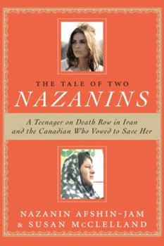 Hardcover The Tale of Two Nazanins Book