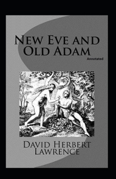 Paperback New Eve and Old Adam (Annotated) Book