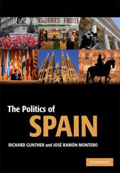 Hardcover The Politics of Spain Book