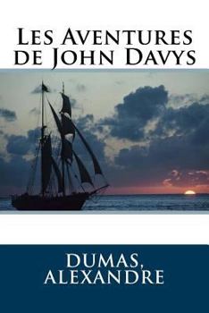 Paperback Les Aventures de John Davys [French] Book