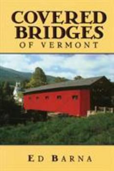 Paperback Covered Bridges of Vermont Book