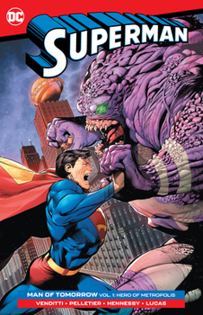 Paperback Superman: Man of Tomorrow Vol. 1: Hero of Metropolis Book