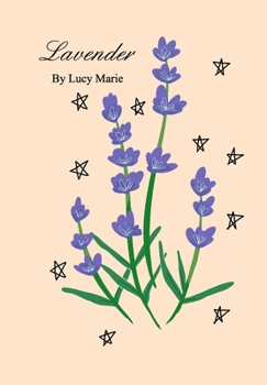 Hardcover Lavender: Illustrated by Melotries Book