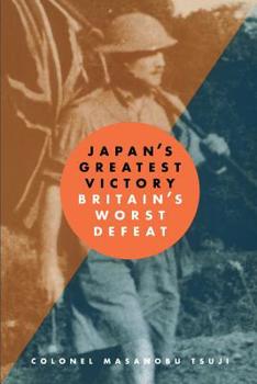 Paperback Japan's Greatest Victory/ Britain's Greatest Defeat Book