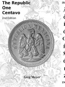 Paperback The Republic Centavo, 2nd Edition Book