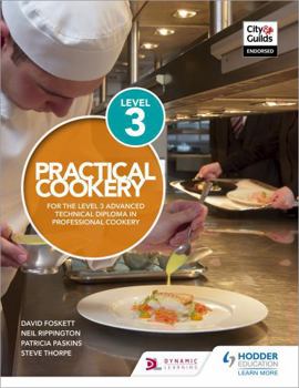 Paperback Practical Cookery For Lev 3 Adv Tech Dip Book