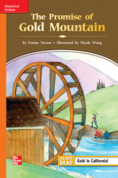 Spiral-bound Reading Wonders Leveled Reader the Promise of Gold Mountain: Approaching Unit 2 Week 2 Grade 3 Book