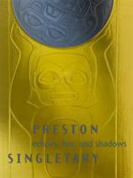 Hardcover Preston Singletary: Echoes, Fire, and Shadows [With DVD] Book