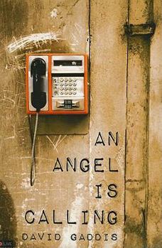 Paperback An Angel Is Calling Book