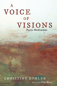Paperback A Voice of Visions: Poetic Meditations Book