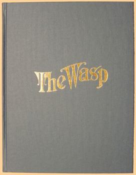 Hardcover The San Francisco Wasp: An Illustrated History Book