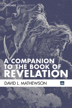 Paperback A Companion to the Book of Revelation Book