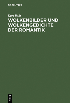 Hardcover Wolkenbilder und Wolkengedichte der Romantik [German] Book