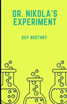 Paperback Dr. Nikola's Experiment Illustrated Book