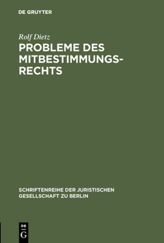 Hardcover Probleme des Mitbestimmungsrechts [German] Book