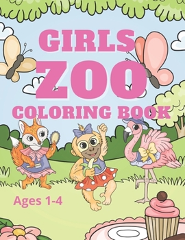 Paperback Zoo Coloring Book: Girls Ages1-4 Book