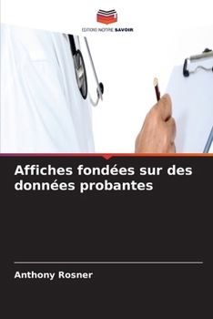 Paperback Affiches fondées sur des données probantes [French] Book