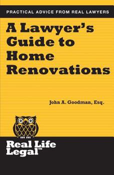 Paperback A Lawyer's Guide to Home Renovation Book