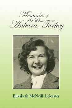 Paperback Memories of 1950 in Ankara, Turkey Book