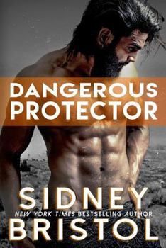 Dangerous Protector - Book #5 of the Aegis Group