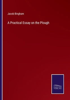 Paperback A Practical Essay on the Plough Book