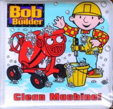 Paperback Clean Machine! (Bath Book) Book