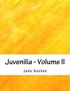 Paperback Juvenilia - Volume II Book