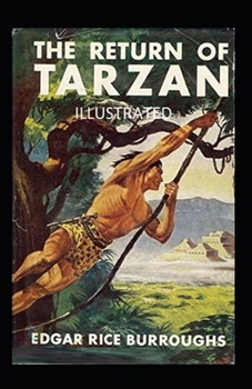 Paperback The Return of Tarzan Illustrated Book